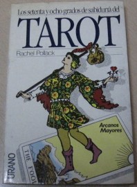 LOS 78 GRADOS SABIDURIA DEL TAROT